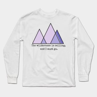 Wilderness Calling Long Sleeve T-Shirt